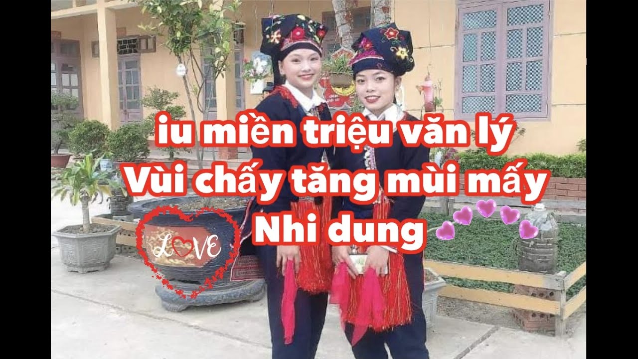 Triệu văn lý diêm tắc tè tây tà nậm lành xã vùi chấy tẳng mùi mấy diêm khây đẹt tẩy pung nhi dung