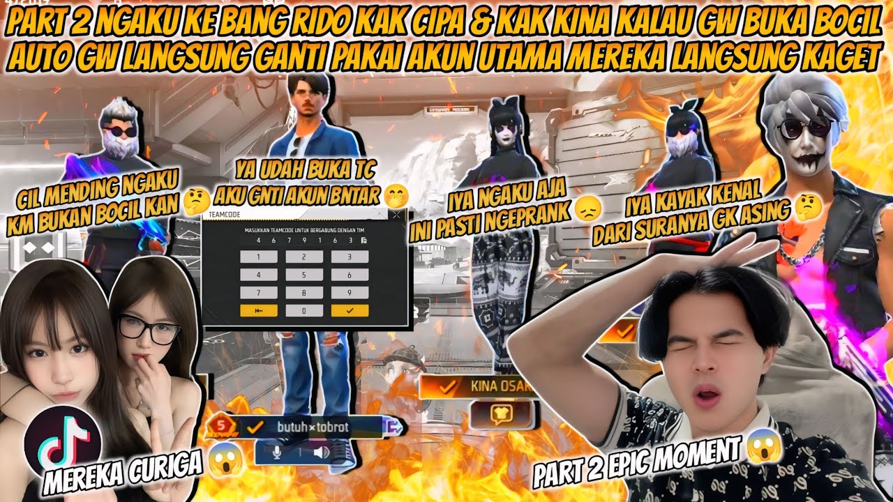 PART 2 GW NGAKU KE BANG RIDO KAK CIPA & KAK KINA MEREKA PADA CURIGA KALAU GW BUKAN BOCIL !!