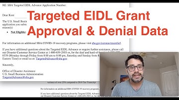Targeted EIDL Grant Approval & Denial Data