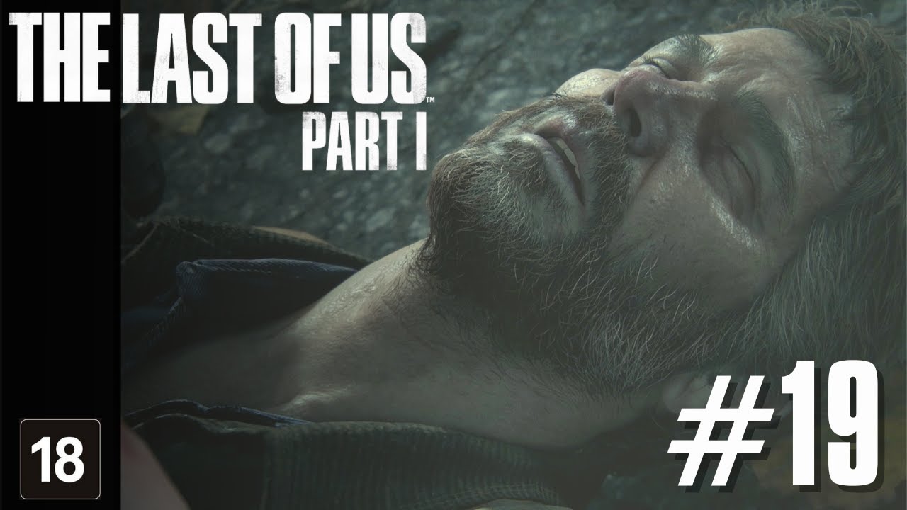 THE LAST OF US REMASTERED #1 JOEL PERDE SUA FILHA 