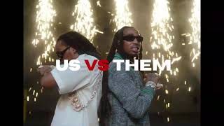 Quavo,Takeoff - Us Vs Them ft Gucci Mane(Extended)