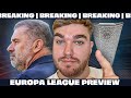 My Starting XI vs Galatasary, Luca Williams-Barnet debut, Tottenham Injury Update