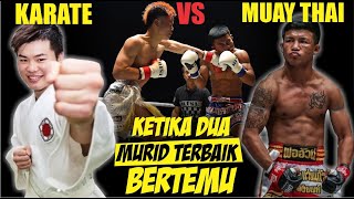 Duel Brutal ! Antara Master Muay Thai (Rodtang) Vs Master Karate (Tenshin)