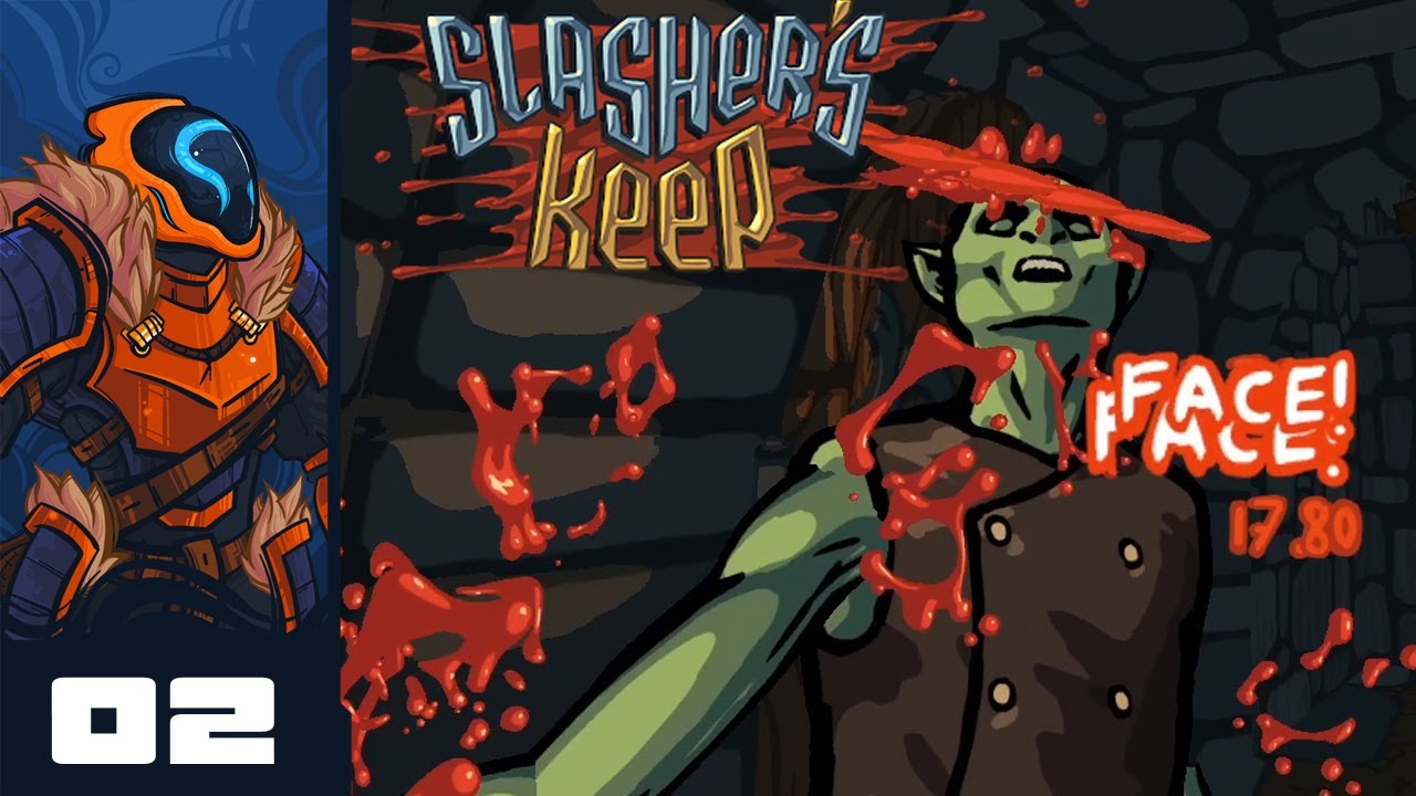 Meat Fatigue - Let's Play Slasher's Keep [1.0] - Part 2