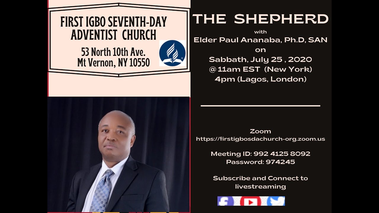 Divine worship with Eld. Paul Ananaba Ph.D, SAN ~ 7/5/2020.