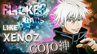 BADASS FLICKER BARS LIKE XENOZ & GOJO神 [AMV// TUTORIAL]!