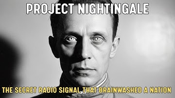 The Secret Radio Signal That Brainwashed a Nation | Project Nightingale