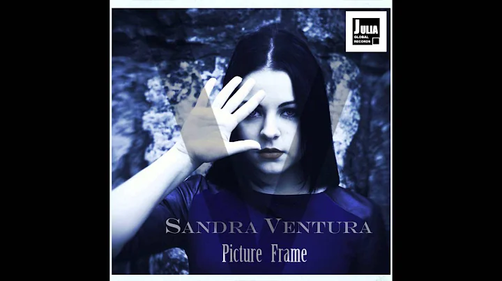 NEW ARTIST Sandra Ventura - Picture Frame (love th...