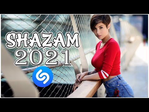 ТОП ШАЗАМ 2021 🔝 Самое Популярное! ХИТЫ 2021, ЛУЧШИЕ ПЕСНИ 2021, НОВАЯ МУЗЫКА 2021