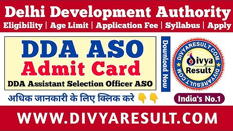 DDA ASO Admit Card | DDA ASO/JSA Admit Card 2023 | DDA ASO JSA Admit Card Status