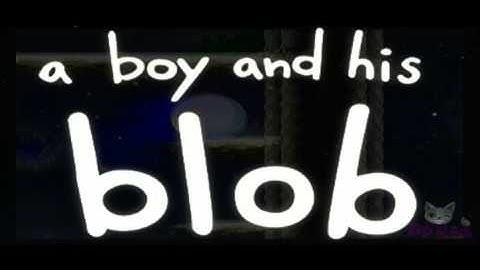 A Boy & His Blob - 2-4