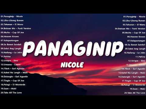 Panaginip - Nicole (lyrics Video) • Viral Filipino Music 2026 • Best Tagalog Hugot Love Playlist