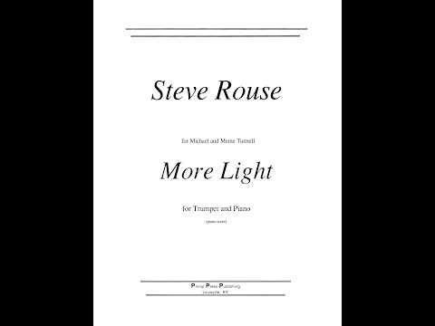 More Light - Steve Rouse (trumpet and piano)