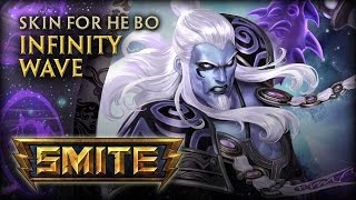 #127 Smite Conquest - He Bo Solo w/ Pano - Infinity Wave Skin
