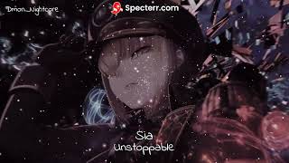 ◤Nightcore◢ ↬ Unstoppable - Sia