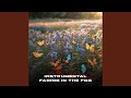 Fading In The Fog (Instrumental Version)