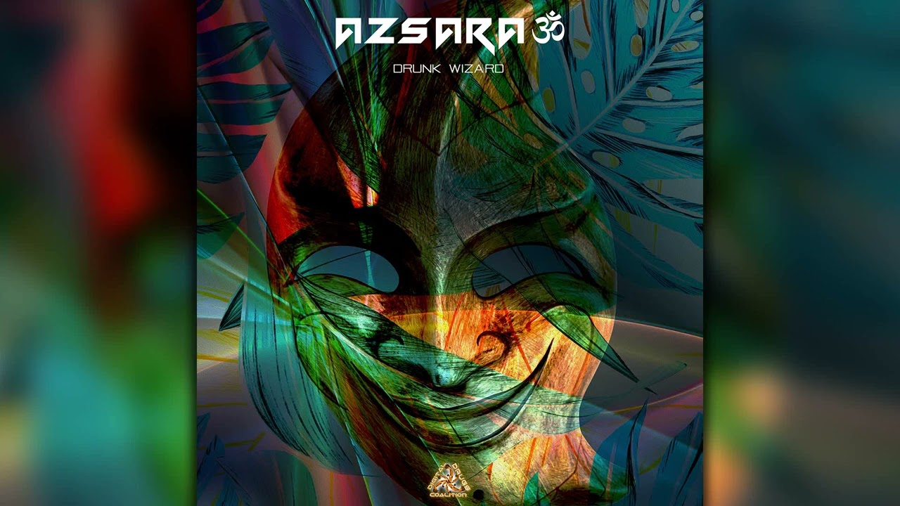 Azsara - Drunk Wizard (digiep182/Geomagnetic Records/Psytrance)::Full Album
