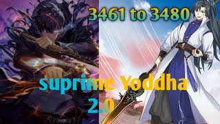 Supreme Yoddha 2.0 | 𝙀𝙥𝙞𝙨𝙤𝙙𝙚 - 3461 𝙏𝙊 3480 | Immortal Yoddha#audiostory #fantasy #animationstory