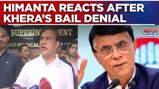 Assam CM Himanta Biswa Sarma Issues Fresh Statement After Guwahati HC Denies Bail To Pawan Khera