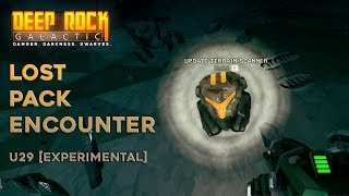 Deep Rock Galactic u29 [experimental] Lost Pack Encounter