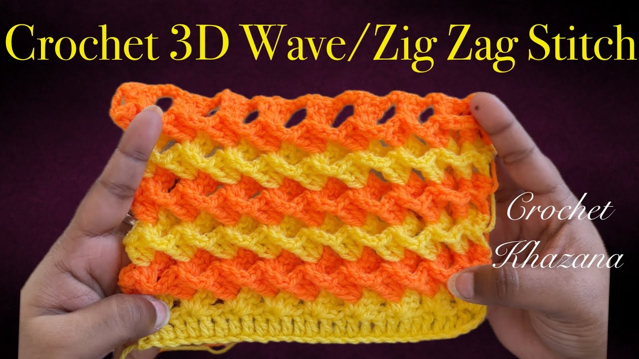 Crochet 3D Wave Stitch | Crochet 3D Zig Zag stitch | Crochet Stitches ...