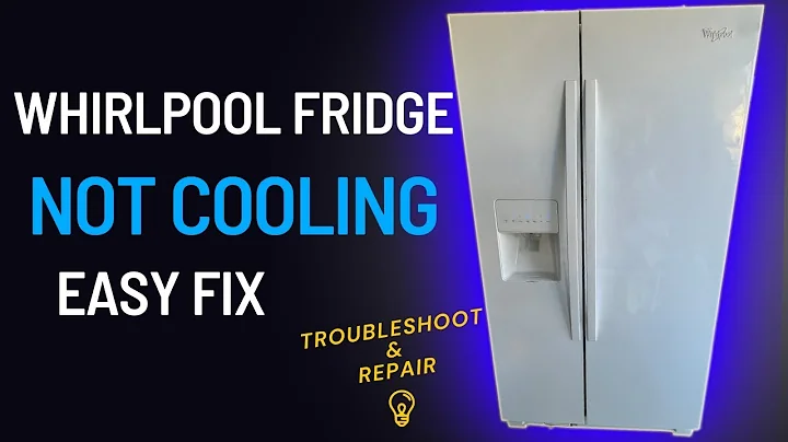 Whirlpool Side by Side Refrigerator Not Cooling