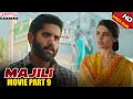 Majili Hindi Dubbed Movie (2020) Part 9 | Naga Chaitanya, Samantha, Divyansha Kaushik