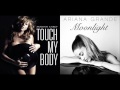 Touch My Moonlight Mashup (Touch My Body / Moonlight)