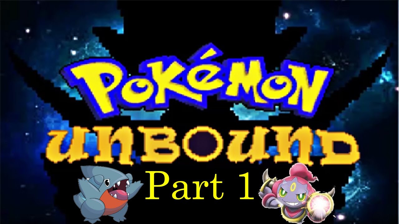 HOOPA'S WORLD ! LET'S PLAY POKEMON UNBOUND PART 1 YouTube
