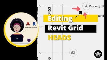 EDITING GRID HEAD IN REVIT - The Architects Workshop