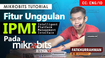 IPMI Features in Mikrobits ETNA v2 - MIKROBITS TUTORIAL [ENG SUB]