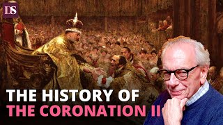 The Coronation: A History Part Two