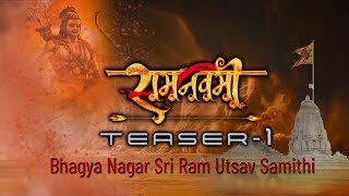 Bhagya Nagar Sri Ram Navami Utsav Samithi 2023 Teaser Release l Come and Join Make Grand Success