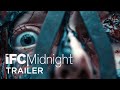 She will  official trailer   ifc midnight