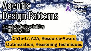 Famous Ch15-17: A2A, Resource Aware Optimization, Reasonin Wealth