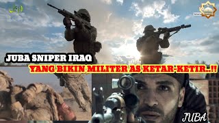 JUBA  SNIPER IRAQ YANG BIKIN MILITER AS KETAR KETIR