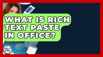 What Is Rich Text Paste In Office? - Docs and Sheets Pro