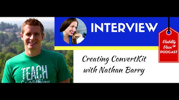 019 | NATHAN BARRY | Creating ConvertKit