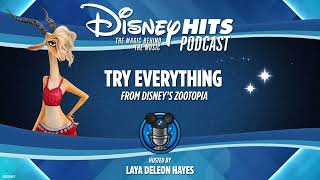 Disney Hits Podcast: Try Everything (From Disney's "Zootopia")