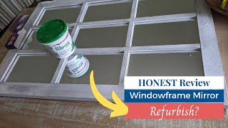 HONEST Review: 24x36 Distressed White Windowpane Wall Accent Mirror
