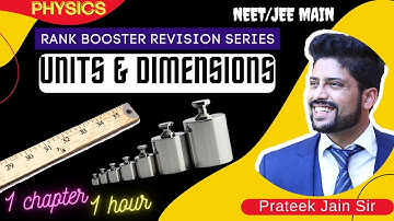 Revise Units and Dimensions ONE SHOT | NEET 2024 & JEE 2024 | Physics Crash Course Prateek Jain