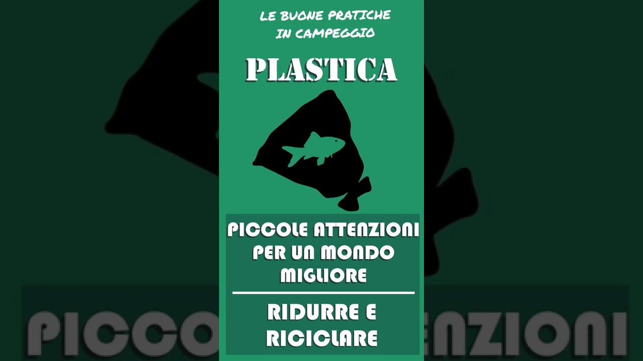 Le buone pratiche in campeggio 4/6