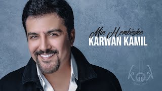 Karwan Kamil - Min Hembêzke chords