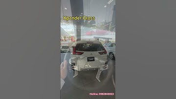 Xpander cross Tại Mitsubishi Bắc Giang