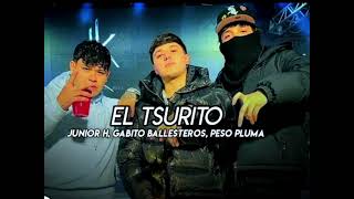 Junior H x Peso Pluma x Gabito Ballesteros - El Tsurito [En Vivo]