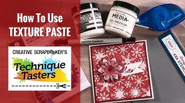 How To Use Texture Paste - Technique Tasters #125