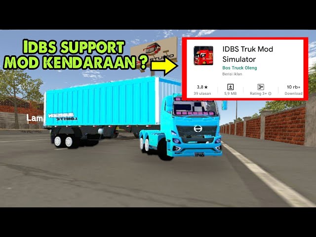 IDBS Truck bisa pasang mod Kendaraan ?? Test IDBS Truck Simulator Indonesia class=