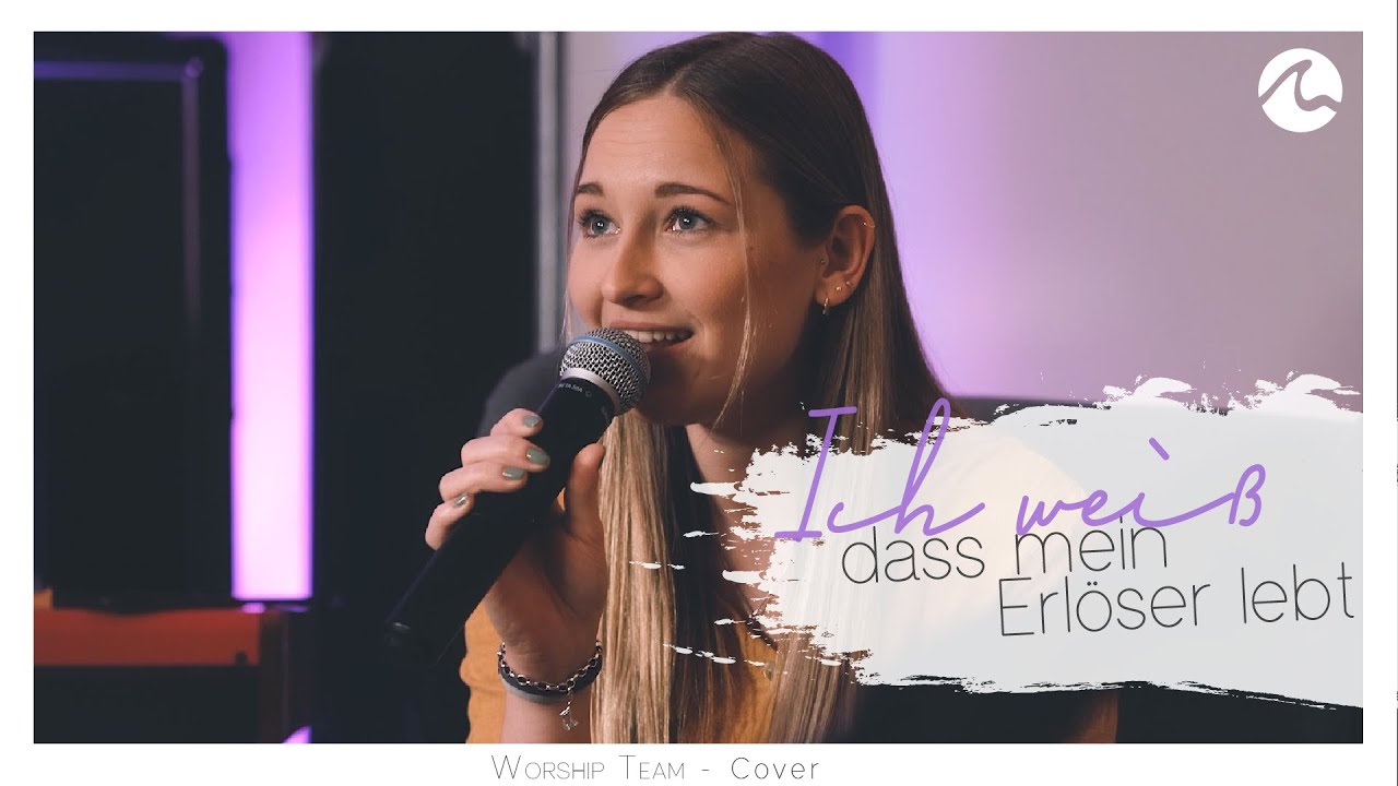 Ich weiß, dass mein Erlöser lebt | Sunday Session Cover | Petrusgemeinde Worship