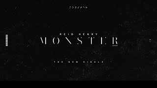 Reid Henry - Monster