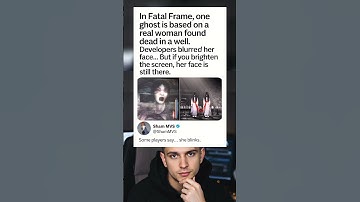 In Fatal Frame, one ghost is based on a real woman found dead in a well.